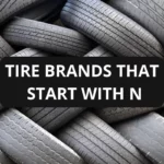 Tire Brands That Start With N